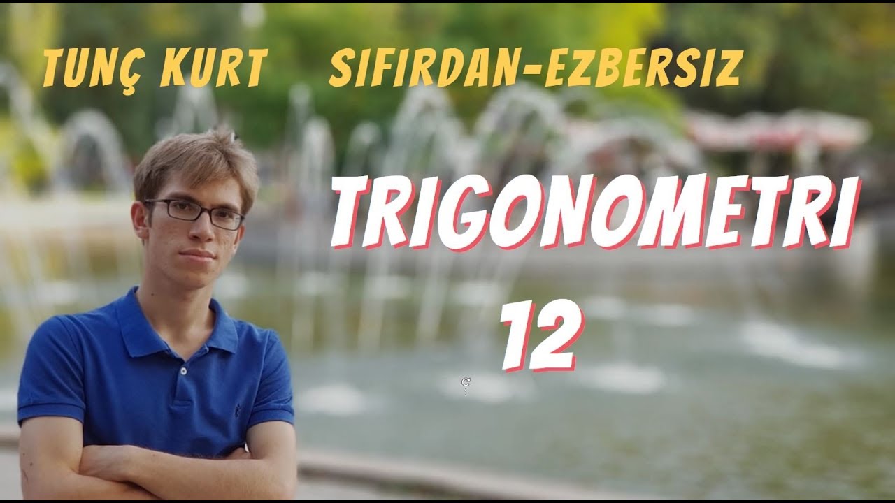 Eksiksiz,Ezbersiz Trigonometri (Periyotlar) 12