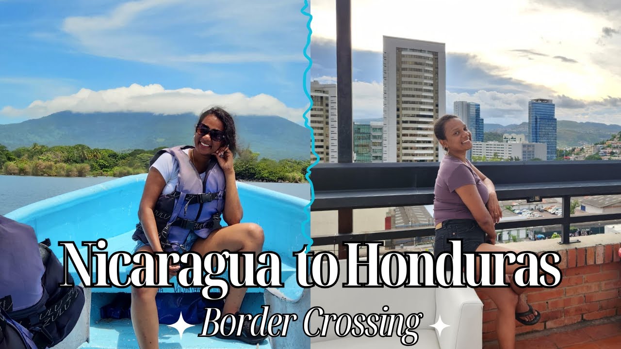 Crossing the Nicaragua - Honduras Border