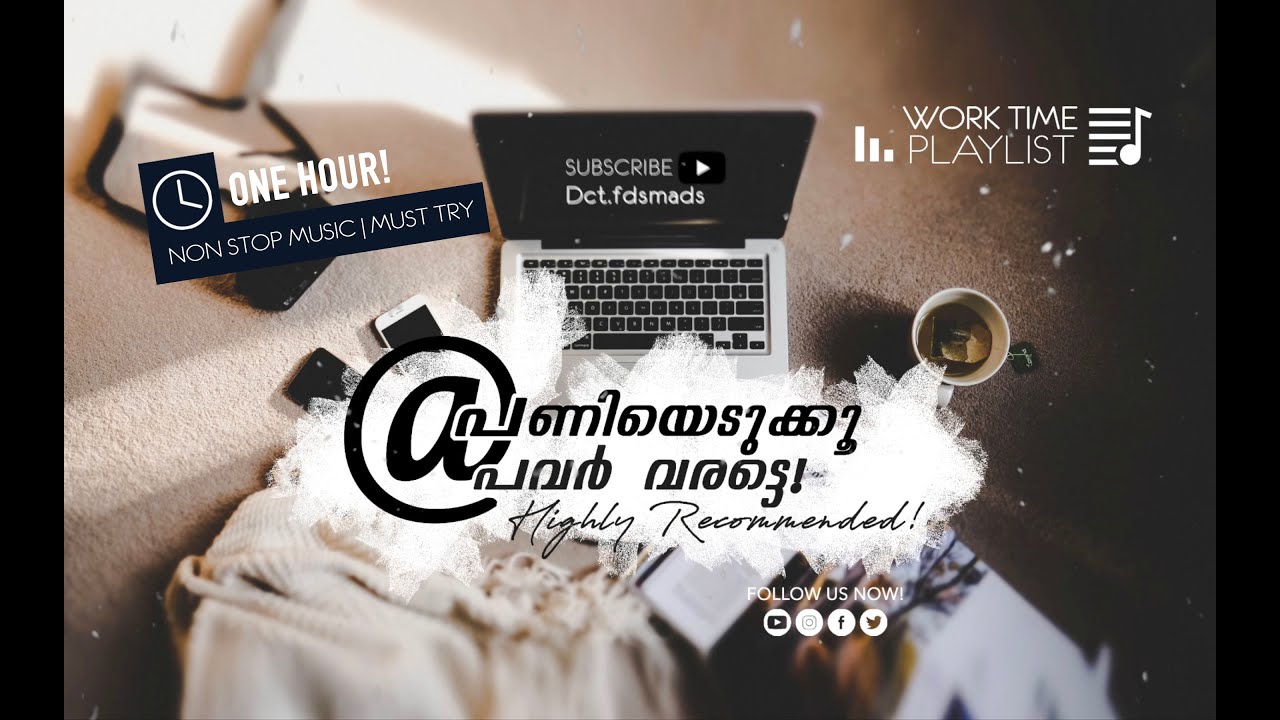 Trending Malayalam Playlist | Best Hits | Work Time Playlist | Must Try &copy;️dct.fdsmads