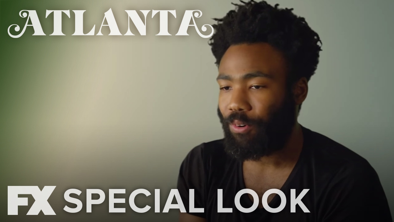 Atlanta | Season 1: Special Look | FX