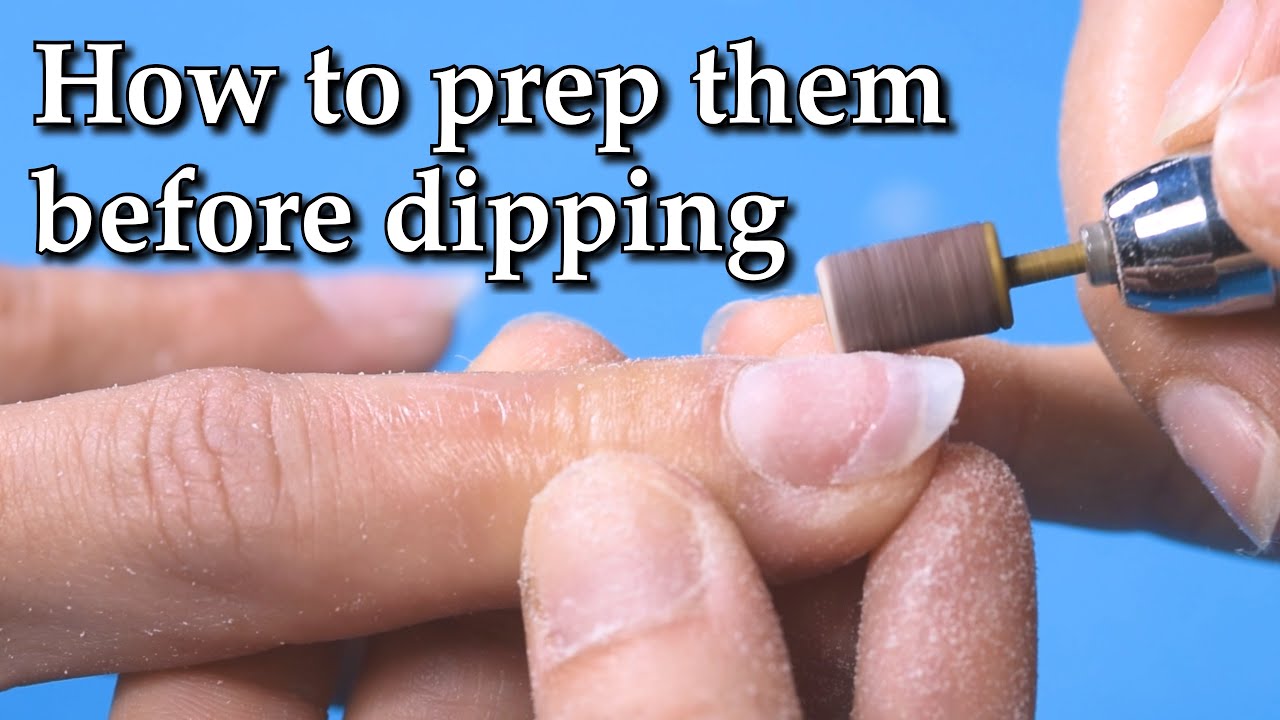 Dipping Right Part 2 The Proper Way To Prep The Nails Before Applying Dipping. Watch Me Work.