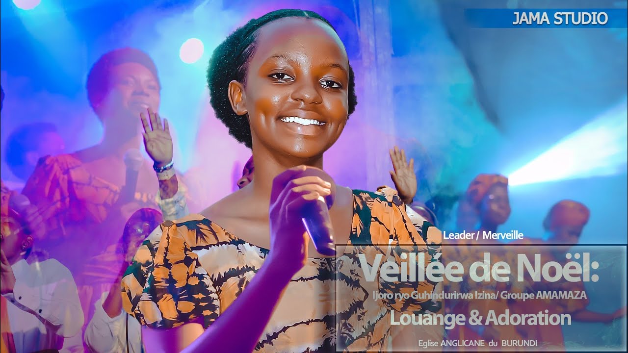 Veillée de Noël par Groupe Amamaza de L' église Anglicane / Leader Merveille 