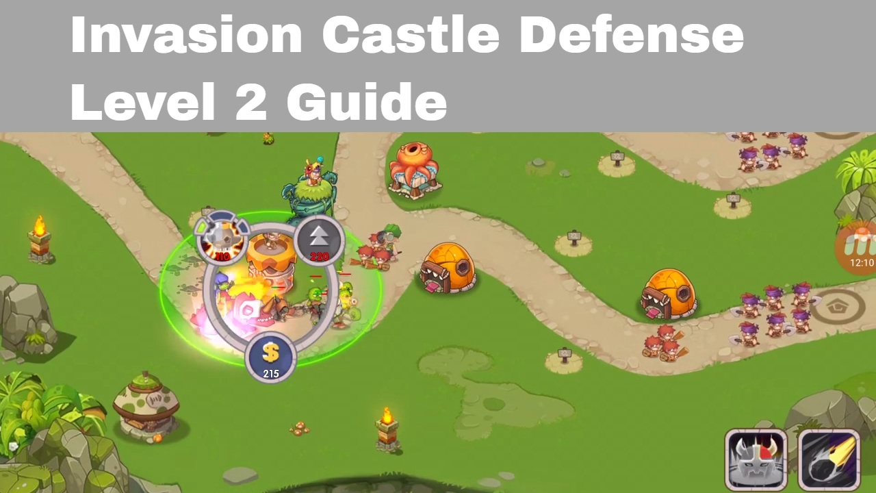 Invasion Castle Defense Level 2 Gameplay | Invasion Castle Defense