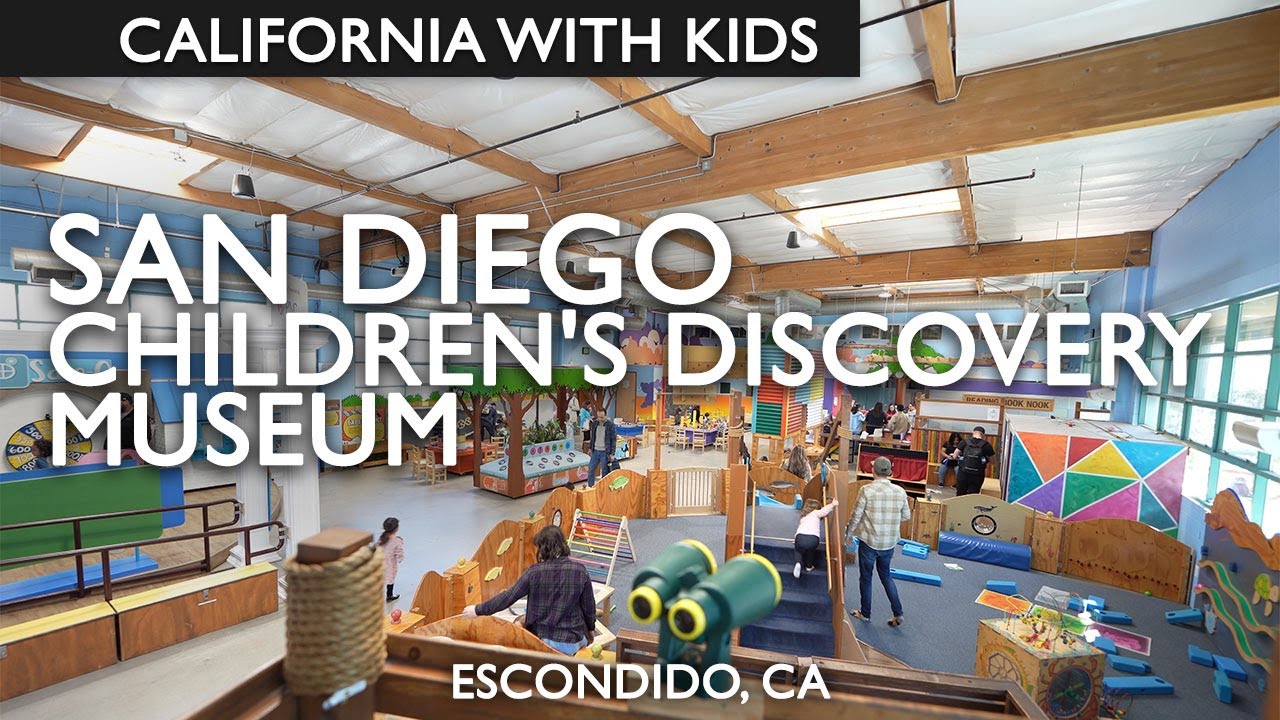 San Diego Children’s Discovery Museum