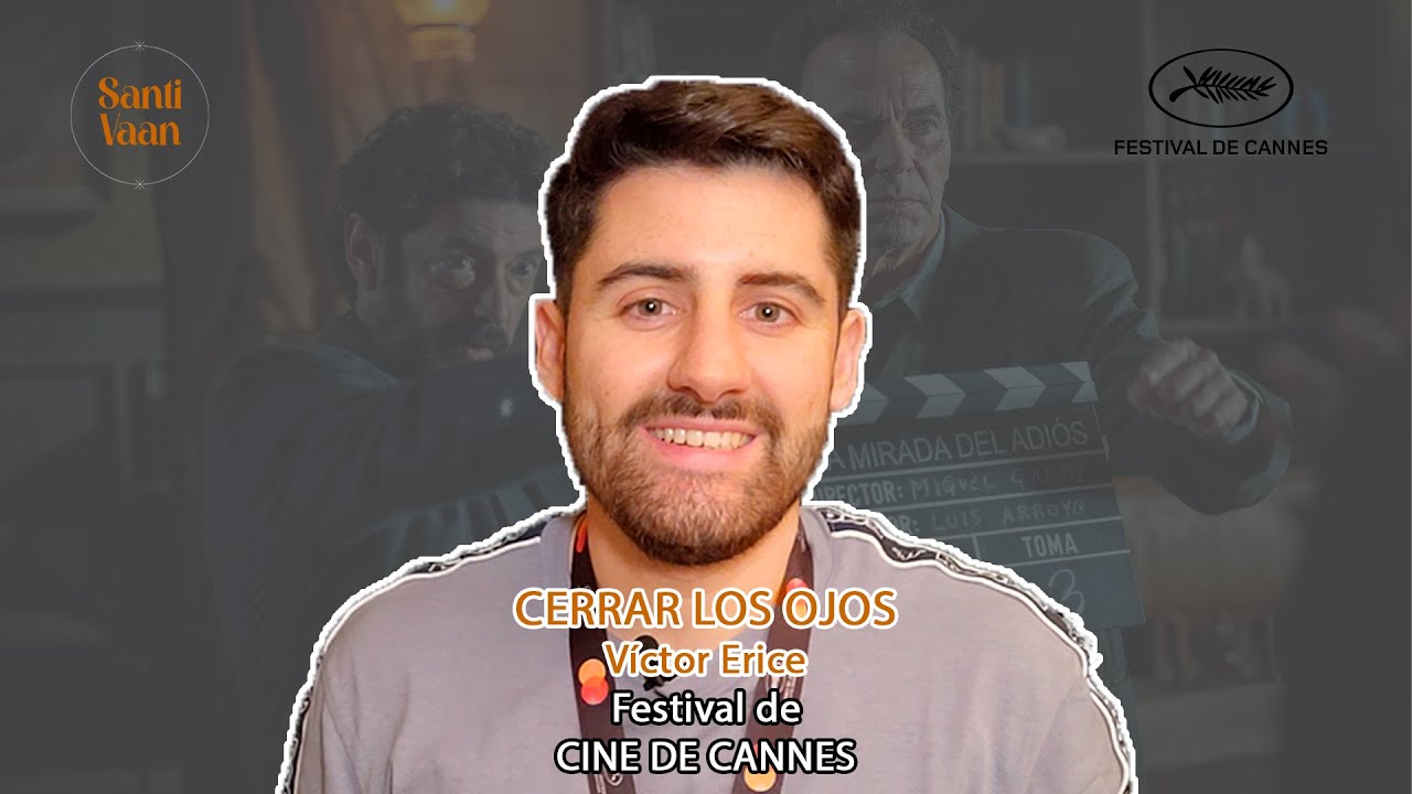 Crítica 'CERRAR LOS OJOS' de Víctor Erice | Festival Cannes 2023
