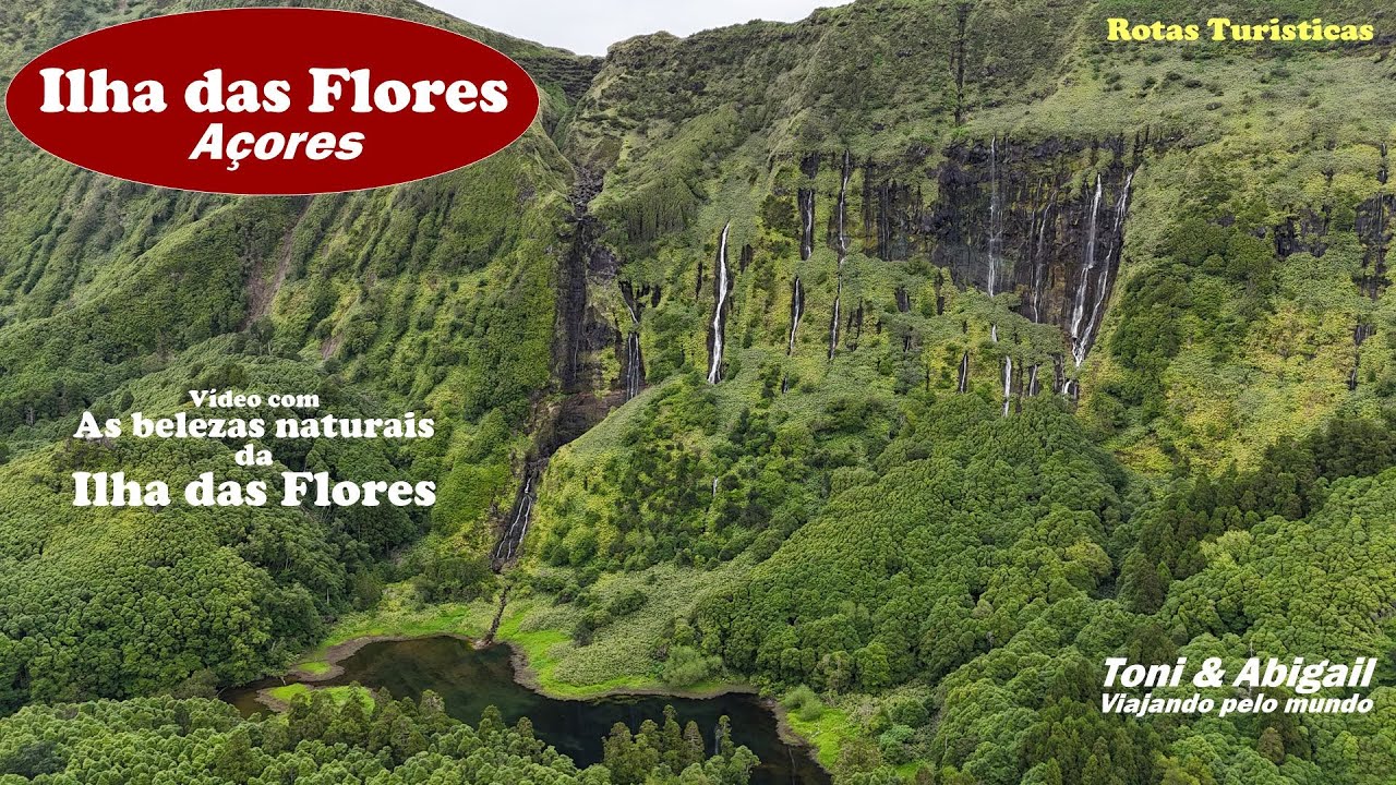 Ilha das Flores: O Paraíso no meio do Atlântico