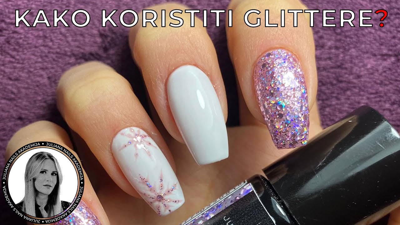 Kako koristiti glittere za nokte | Matea Šagud tips & tricks
