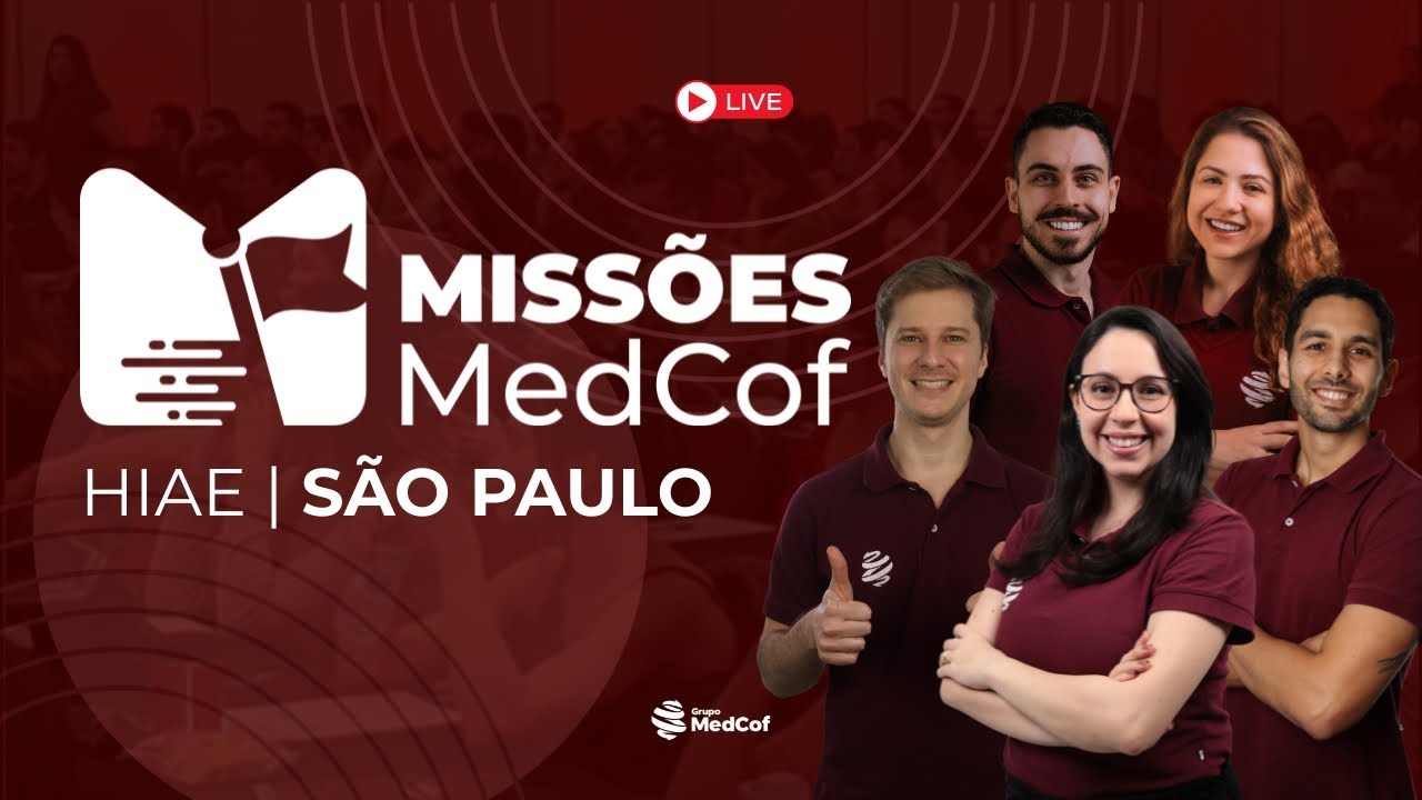 MISSÕES MEDCOF - HIAE 2026 | SÃO PAULO | HIAE 2026 MISSÕES MEDCOF