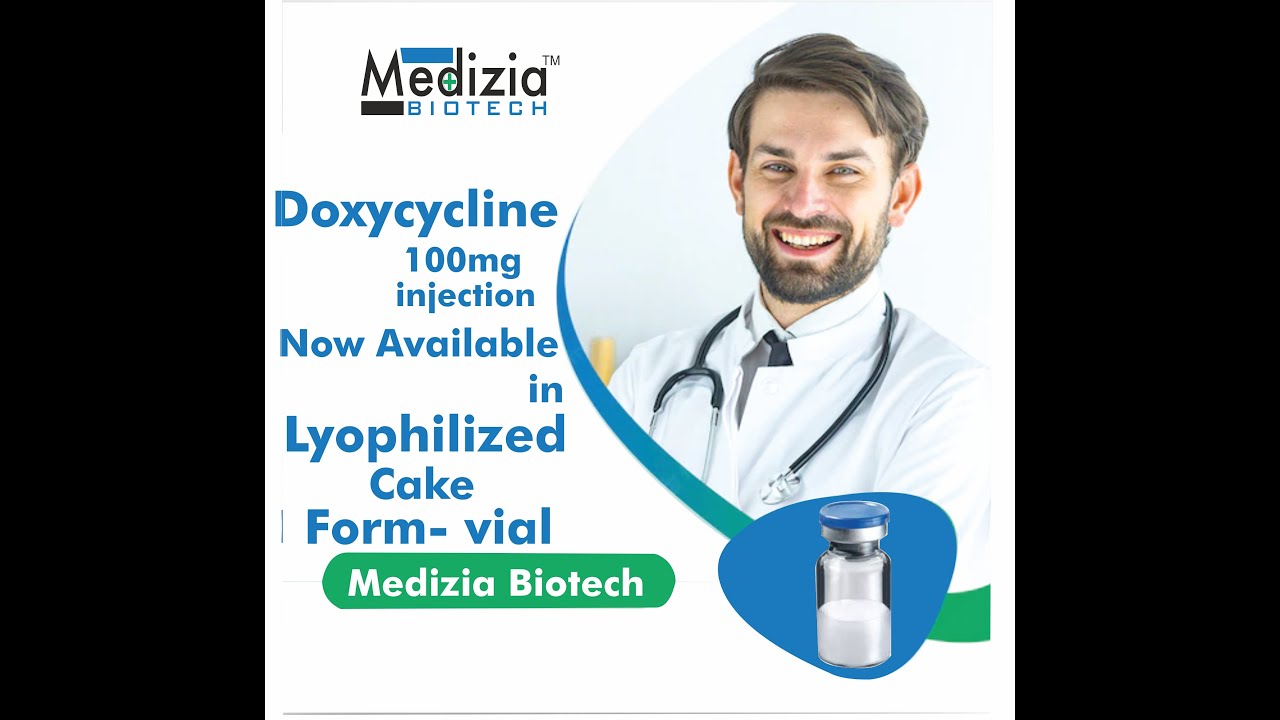 LYOPHILIZED_CAKE_FORM_VIAL_DOXYCYCLINE_INJECTION_MEDIZIA_BIOTECH_HARYANA_PCD_PHARMA_FRANCHISE_INJ.