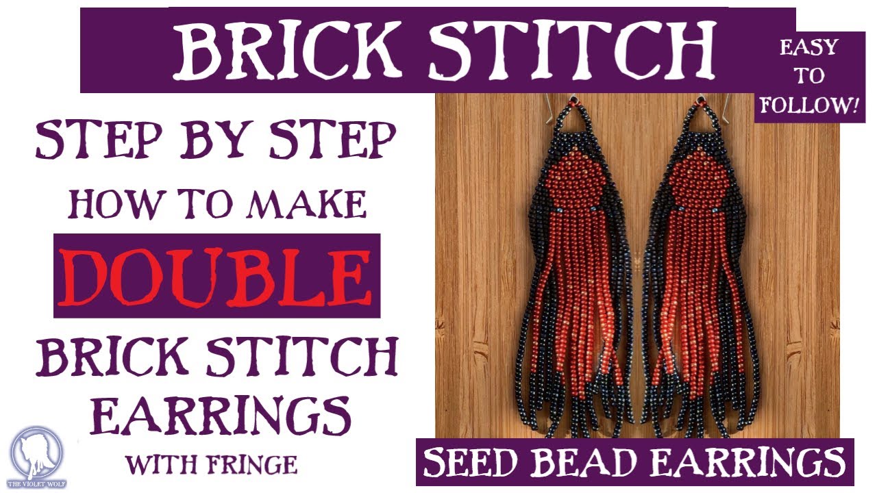 Make Your Own: Seed Bead Earrings (Double Brick Stitch with Fringe)