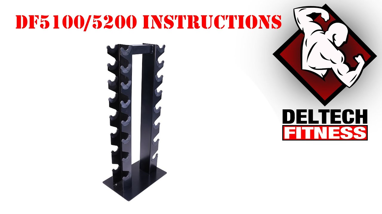 DF5100 5200 Dumbbell Assembly Instructions by Deltech Fitness