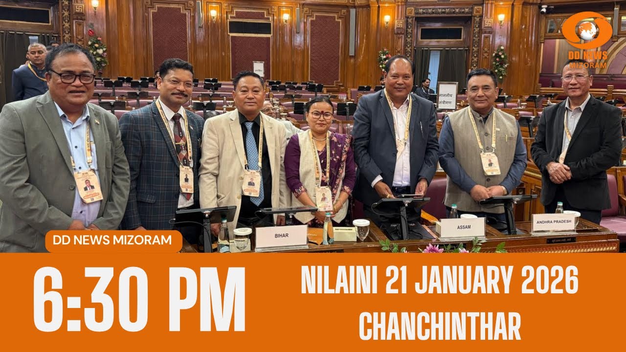 DD News Mizoram Chanchinthar | 21 January 2026 | 6:30 PM