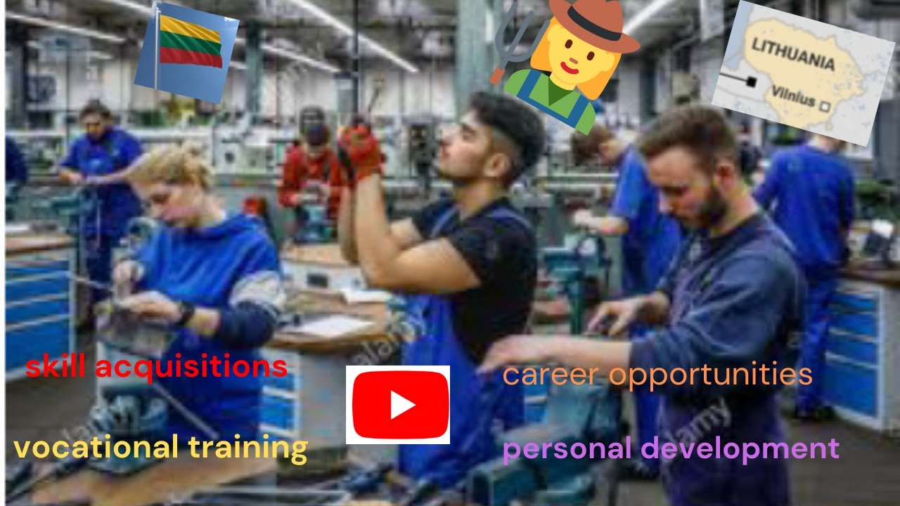 LITHUANIA 🇱🇹 VOCATIONAL TRAINING PROGRAM AND FEES
