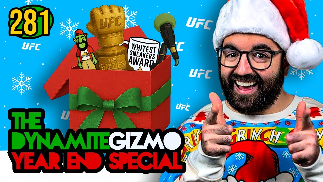 The DynamiteGizmo Podcast Year End Special | 2025 UFC Recap, 2026 Predictions & Gizzy Awards