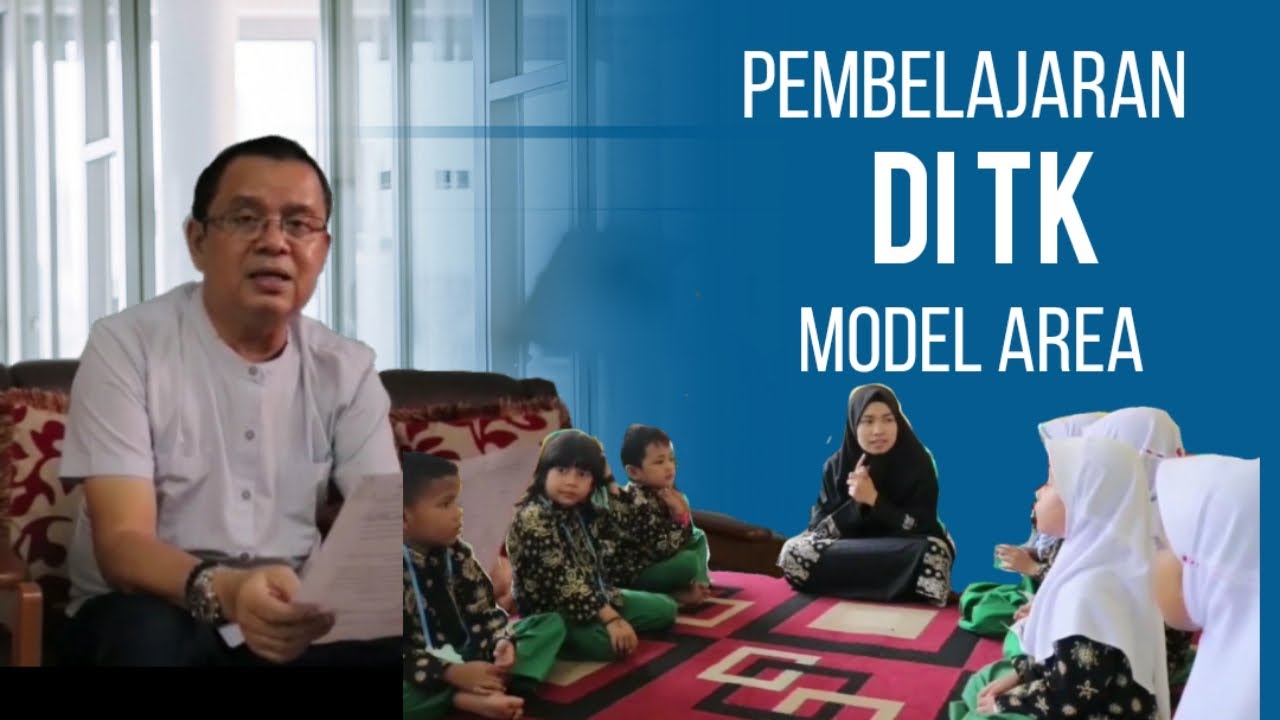 PEMBELAJARAN DI TK MODEL AREA