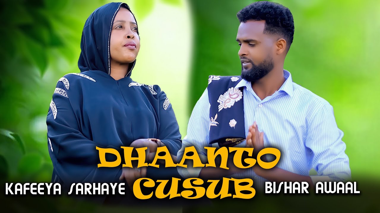BISHAAR AWAL IYO KAFEEYA SARHAYE DHAANTO 2025