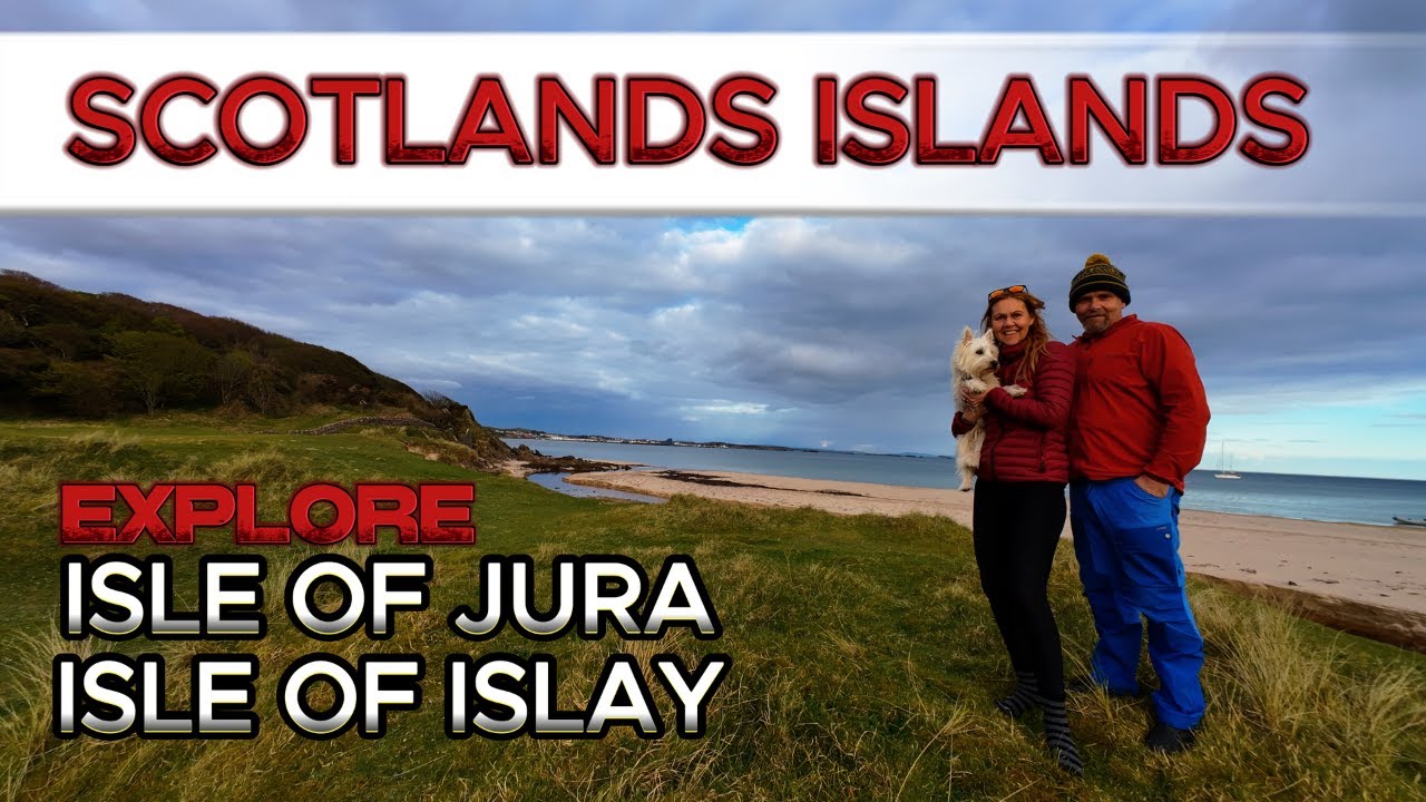EXPLORE SCOTLANDS ISLANDS - ISLE OF JURA - ISLE OF ISLAY