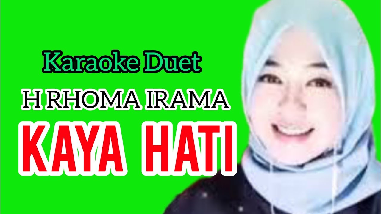 KAYA HATI - H RHOMA IRAMA | Karaoke Duet Smule bareng EnnyKhanKD  (