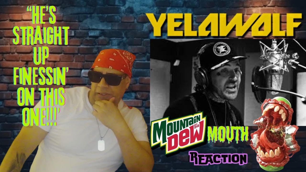 YelaWolf -  Mountain Dew Mouth Freestyle MUSIC REACTION