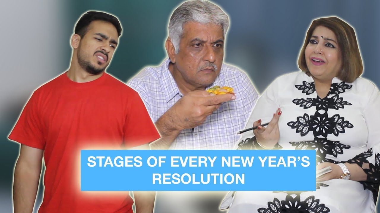 Stages of every New Year's Resolution ⎜Super Sindhi