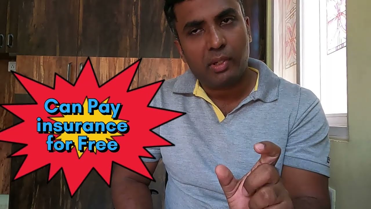 Pay Insurance Free with Proper Planning