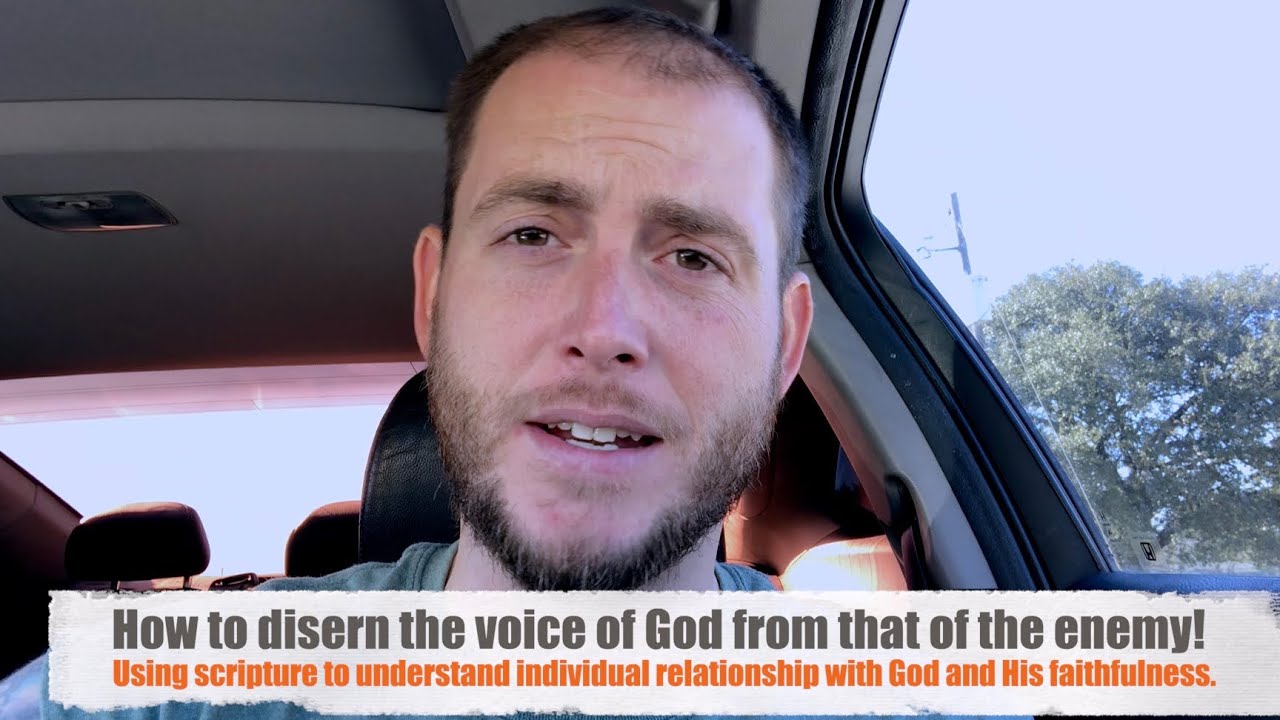 How to discern the voice of God from that of the enemy!