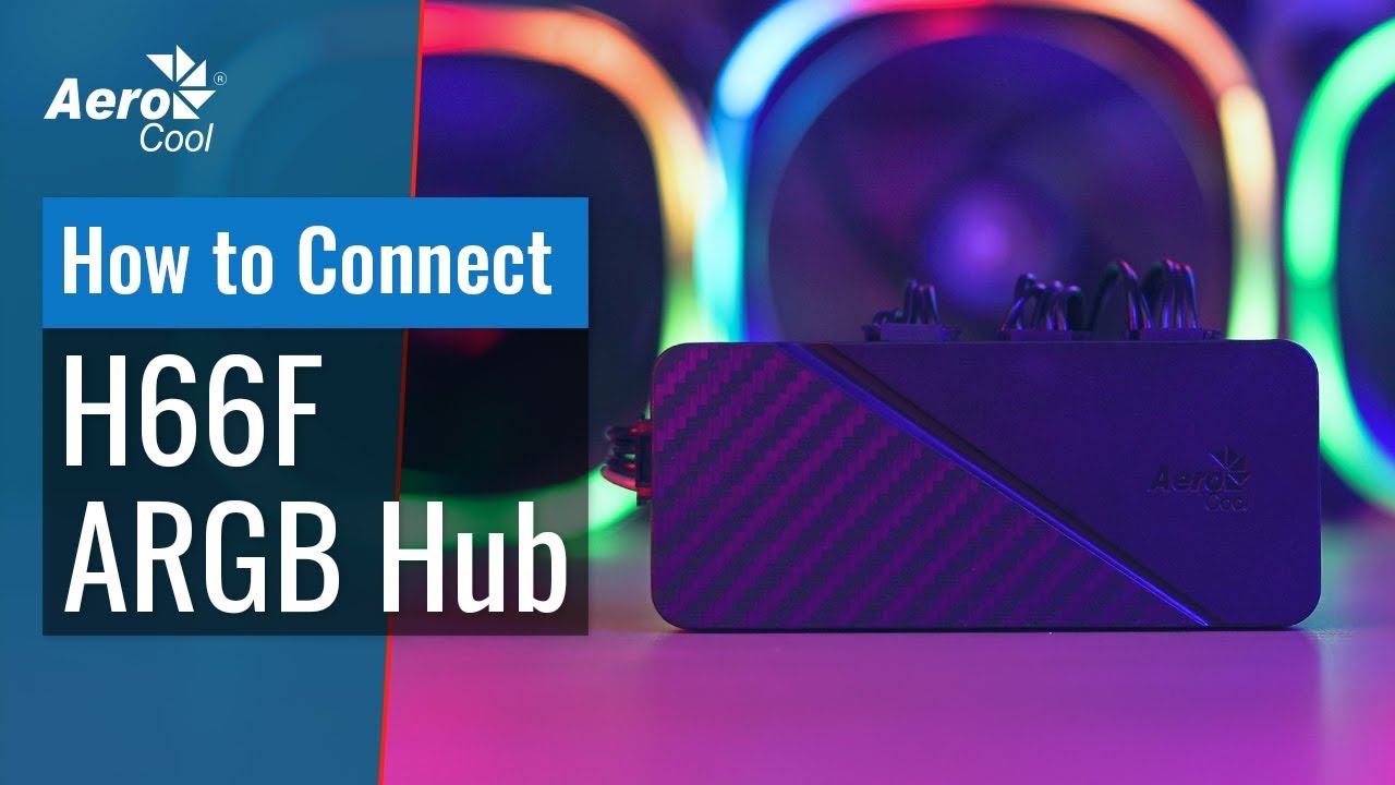 AeroCool H66F - How to Connect the H66F Hub to Control Addressable RGB