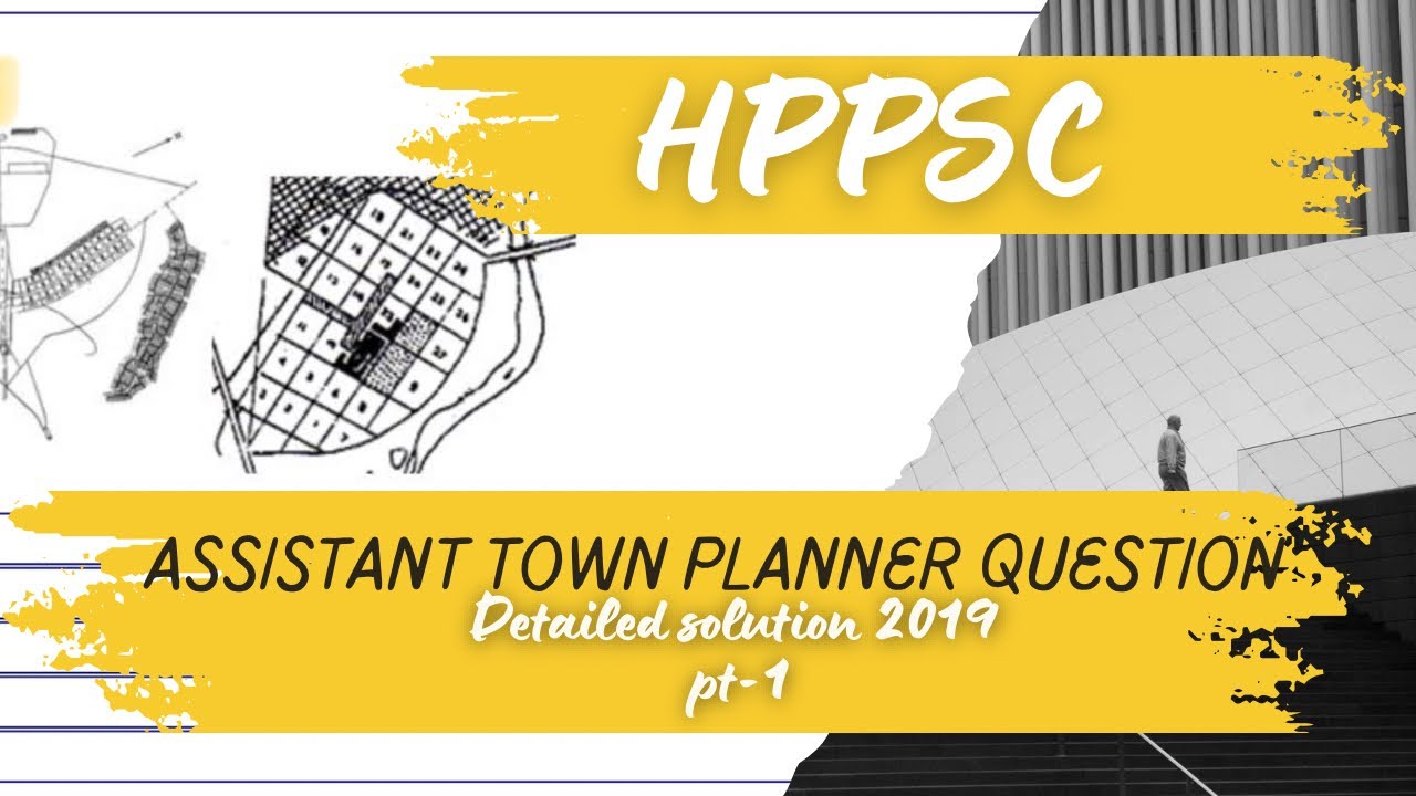 HPPSC Assistant Town planner previous question paper 2019 pt-1 | Gate Architecture preparation