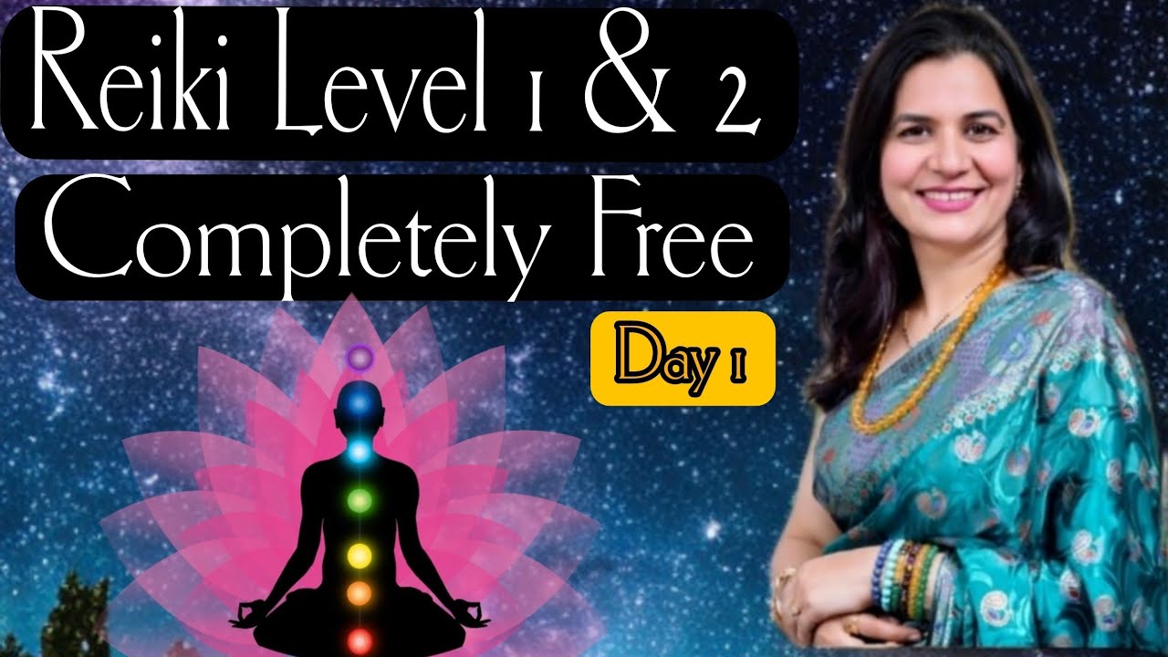 Reiki Level 1 & 2 : Day1 