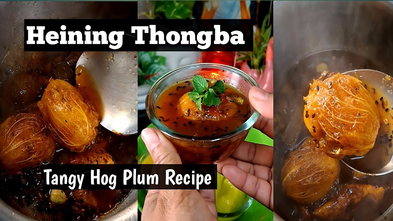 Heining Thongba # Ushop Ki Khuthong# Heining Gi Kannaba#Hog Plum#Wild Mango Recipe # Benefits 