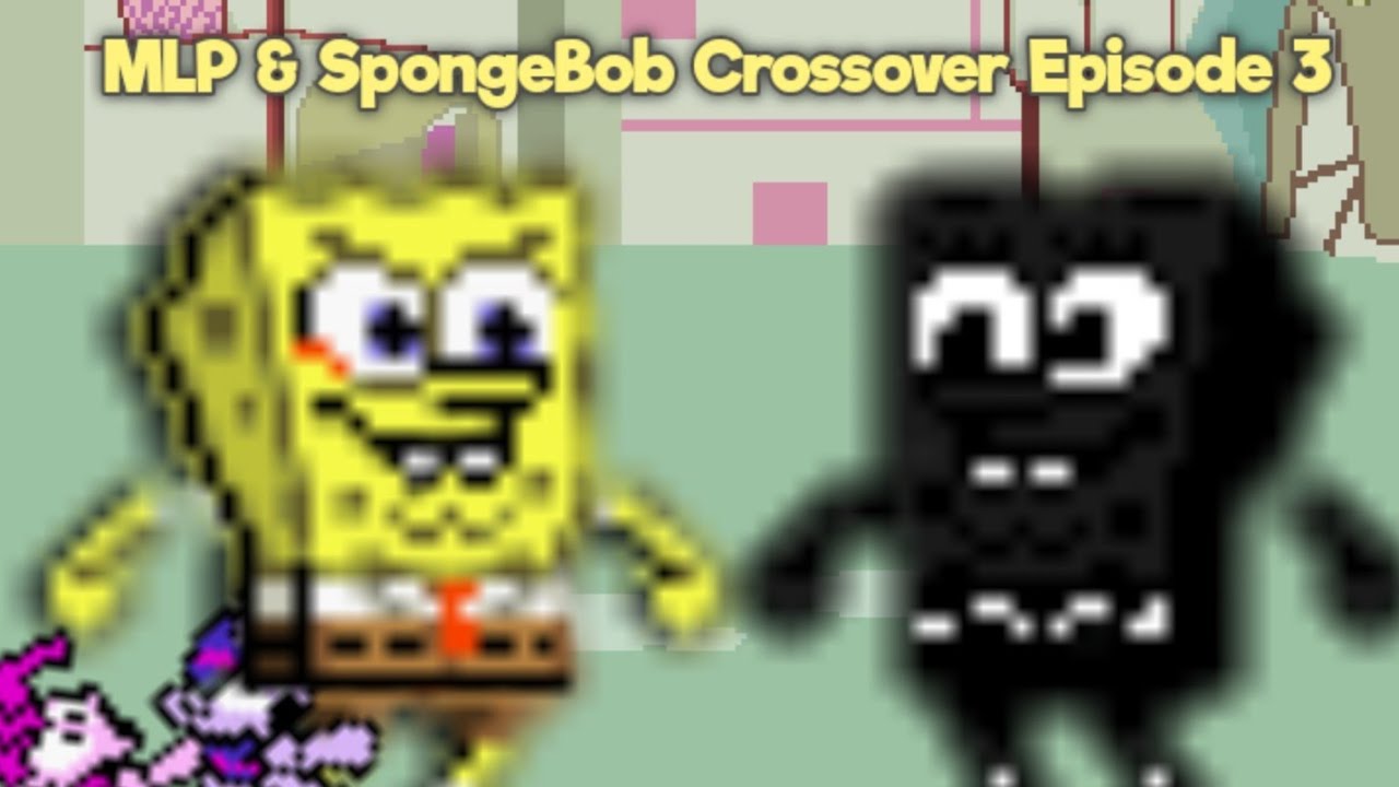 MLP & SpongeBob Crossover Episode 3 