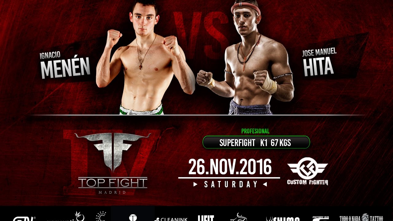 Nacho Menen VS Jose Manuel Hita TOP FIGHT MADRID 26/11/16
