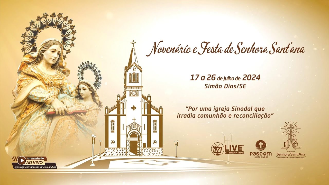 6ª Noite   |   Novenário de Senhora Sant'Ana 2024 - #simaodias