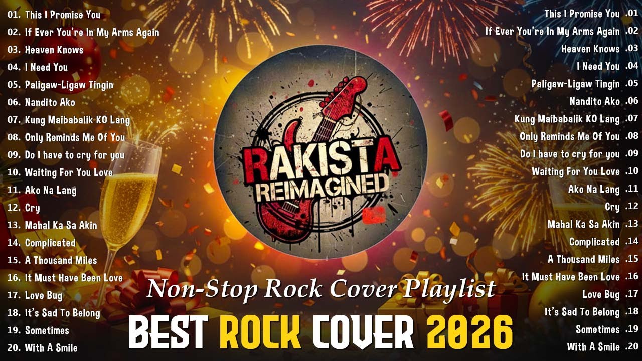 Best Rakista Reimagined - Tagalog Rock Cover Nonstop Playlist 2026 🎸 Most Played Tagalog Love Songs