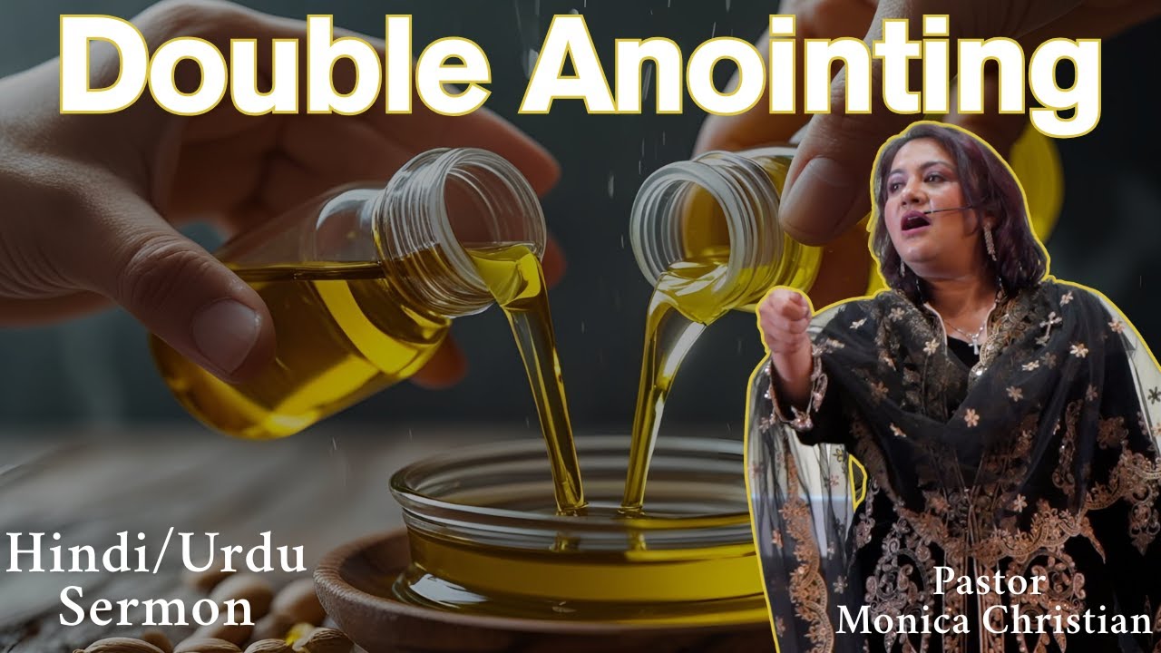 How to Receive a Double Anointing from God | Sermon | Pastor Monica Christian | Dua Ka Ghar Canada