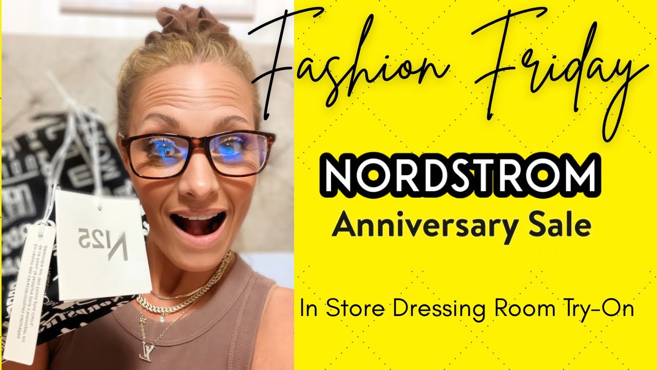 Примерка в магазине Nordstrom в рамках Anniversary Sale