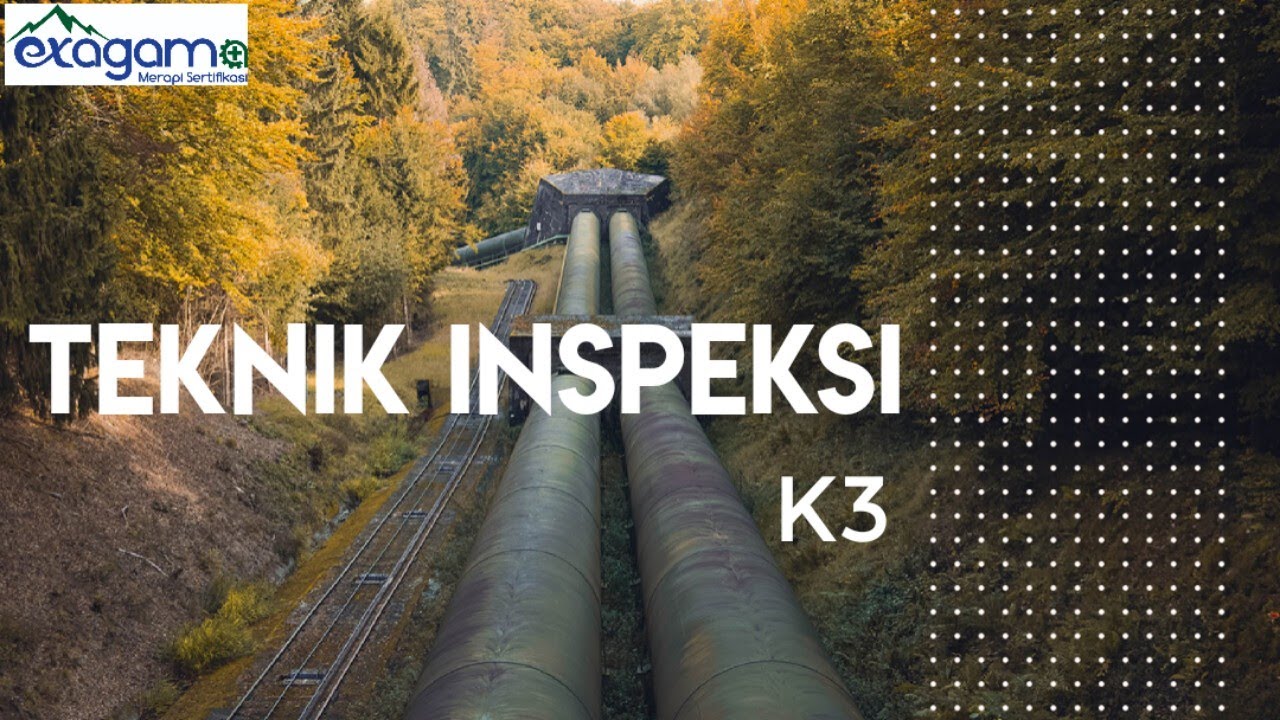Teknik Inspeksi K3