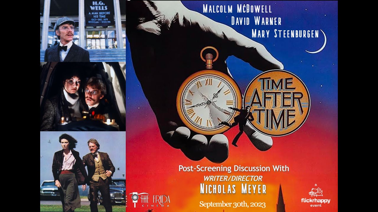 Time After Time (1979): Director Nicholas Meyer Interview at The Frida Cinema - September 30, 2023