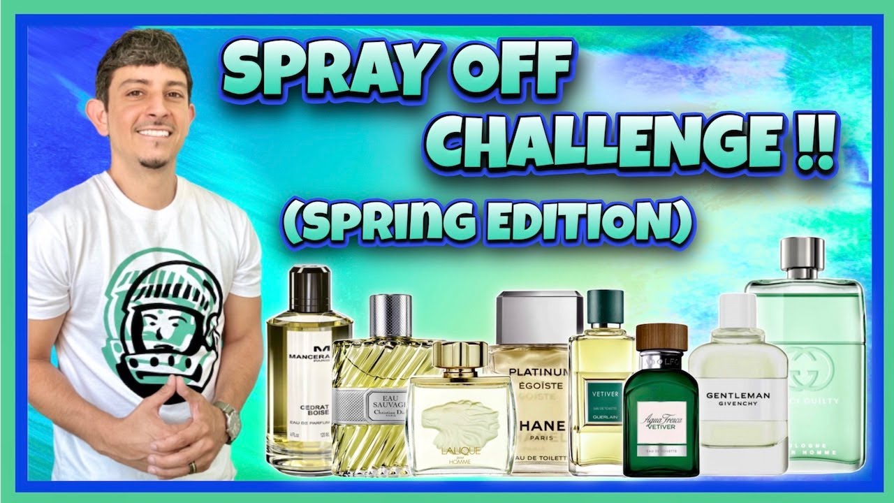 THE FRAGRANCE SPRAY OFF CHALLENGE | Spring Edition | (Best Mens Colognes) | iSMELL in 4k 🔥🔥