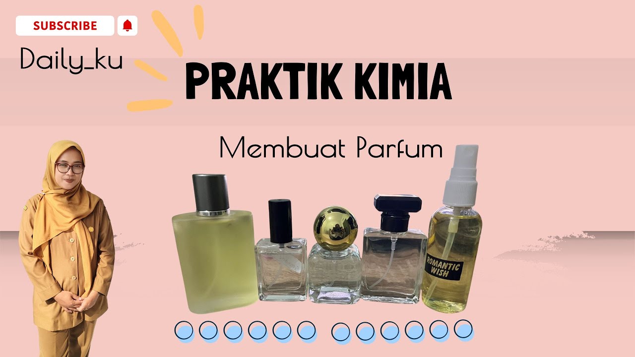 PRAKTIK UJIAN ‼️ KIMIA || BELAJAR MEMBUAT MINYAK WANGI || PARFUM || 12 IPA 2 || BELAJAR KIMIA