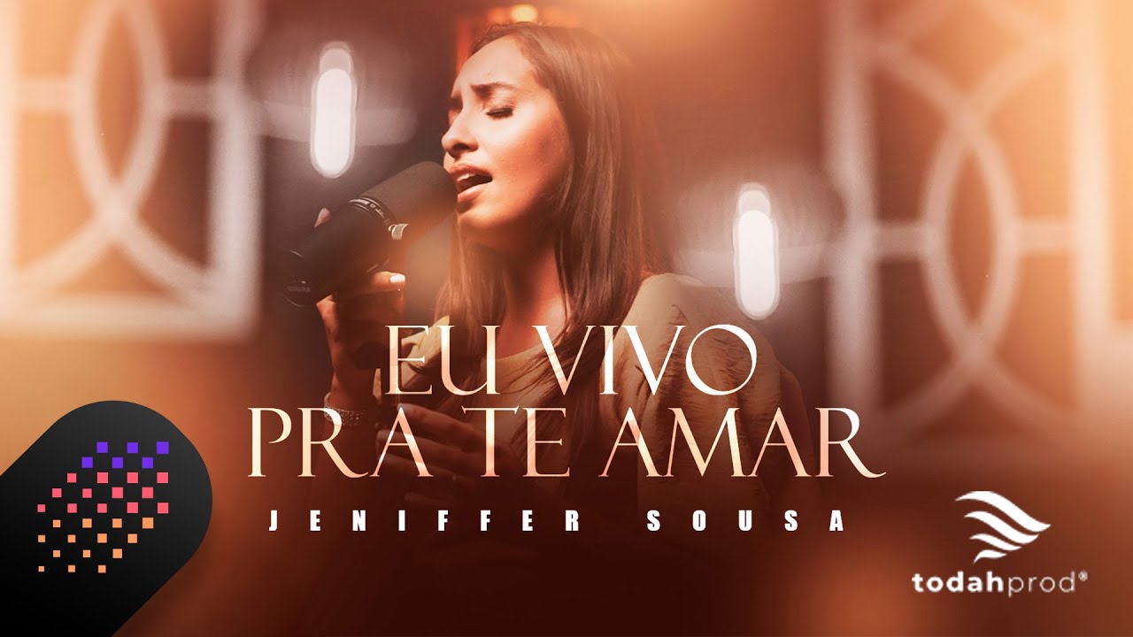 Jeniffer Sousa | Eu Vivo Pra te Amar [Live Session]