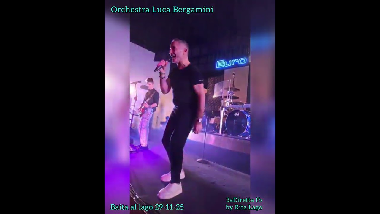 Orchestra  LUCA BERGAMINI  (1aParte- 3aDiretta fb by Rita Lago) 29-11-25 Baita al lago 