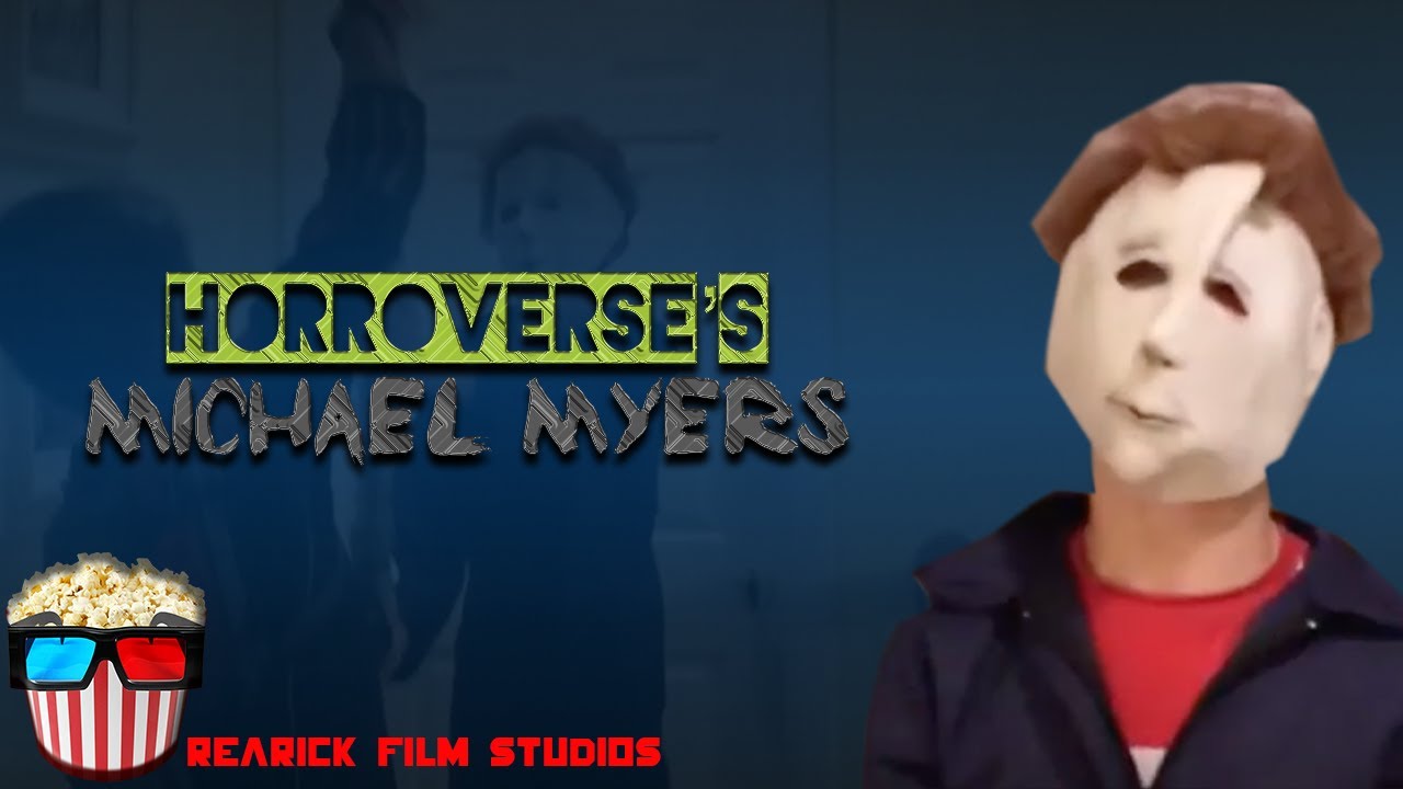 Horroverse’s Michael Myers (FULL FEATURE)
