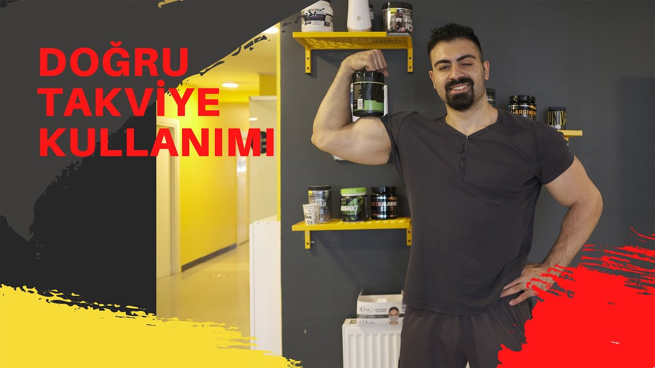 DOĞRU TAKVİYE KULLANIMI !! ( PARANIZ BOŞA GİTMESİN )