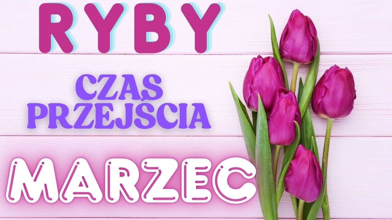 RYBY ♓️ MARZEC 🩷🔮 TWOJA SYTUACJA #tarot#horoskopnamarzec#ryby