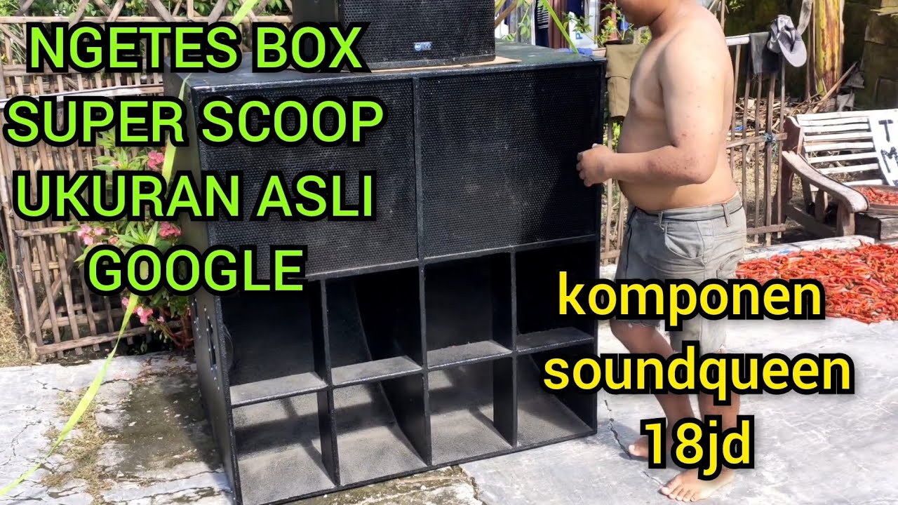 nyoba box superscoop komponen 18 inch alias box keong
