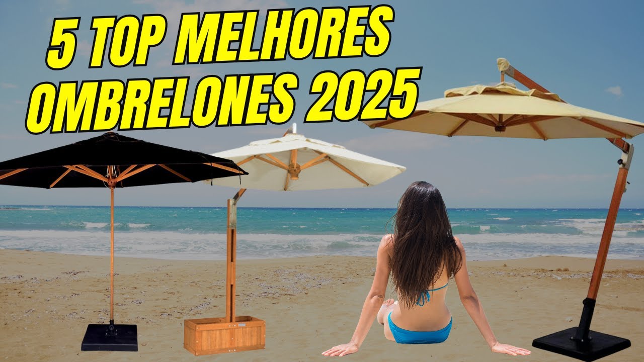 Melhor Ombrelone 2025 | Qual a MELHOR OMBRELONE de 2025? | Melhor Ombrelone