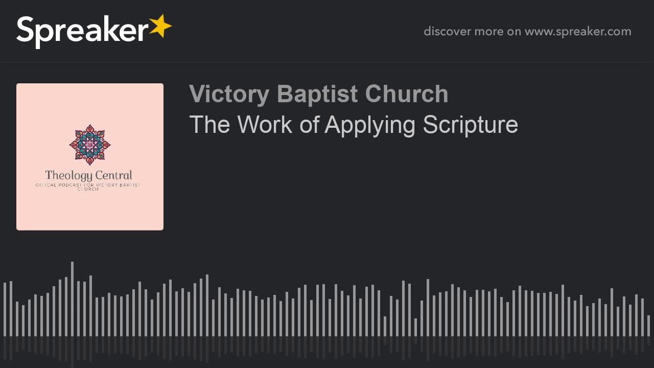 The Work of Applying Scripture