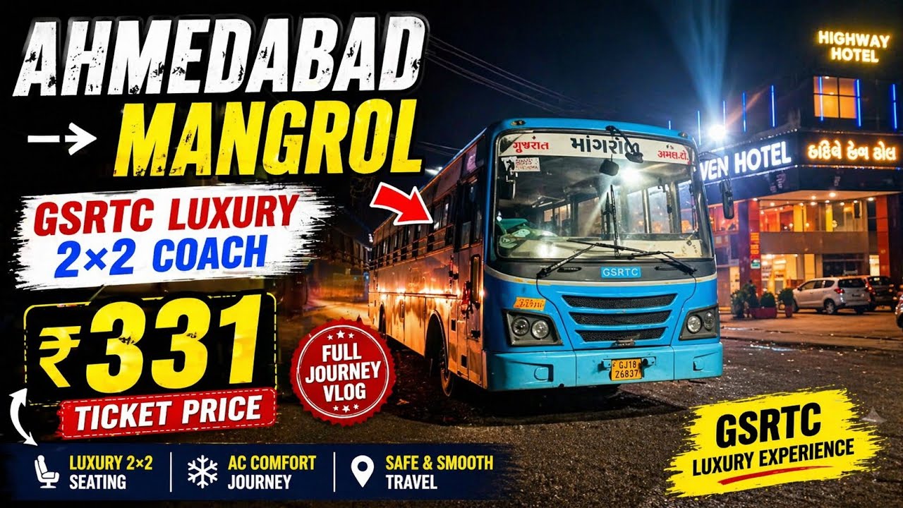Ahmedabad To (Junagadh) Mangrol | GSRTC Luxury Coach Bus Journey | GSRTC Bus Journey Gujarat