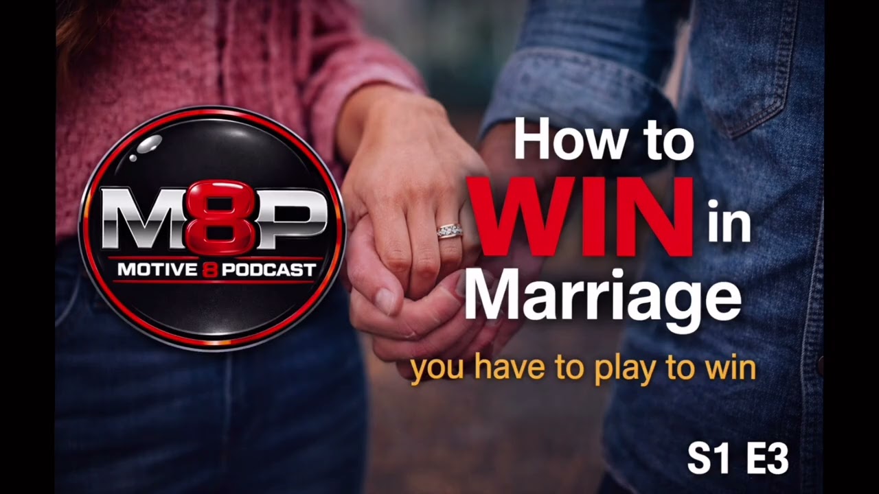 How to WIN in Marriage Success Mindset | Relationship Advice | S1 E3
